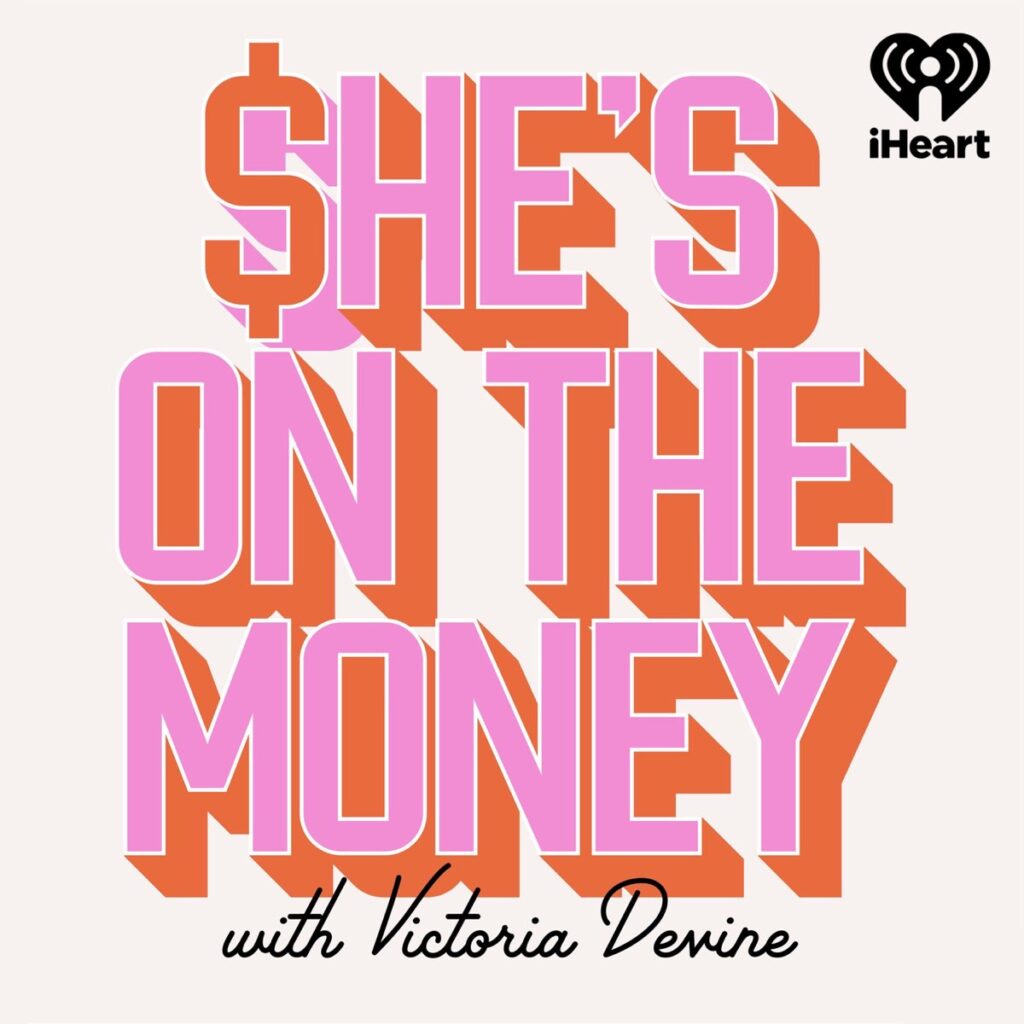 she's on the money podcast
